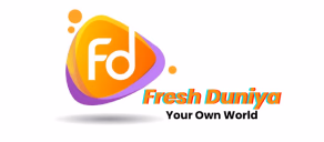Fresh Duniya